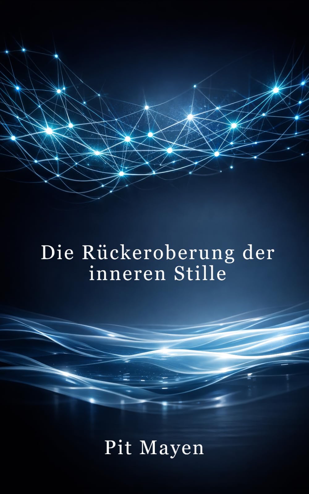 Die Rückeroberung der inneren Stille: Der wissenschaftliche Weg zur vollständigen Regulierung Ihres Nervensystems und nachhaltigem Wohlbefinden