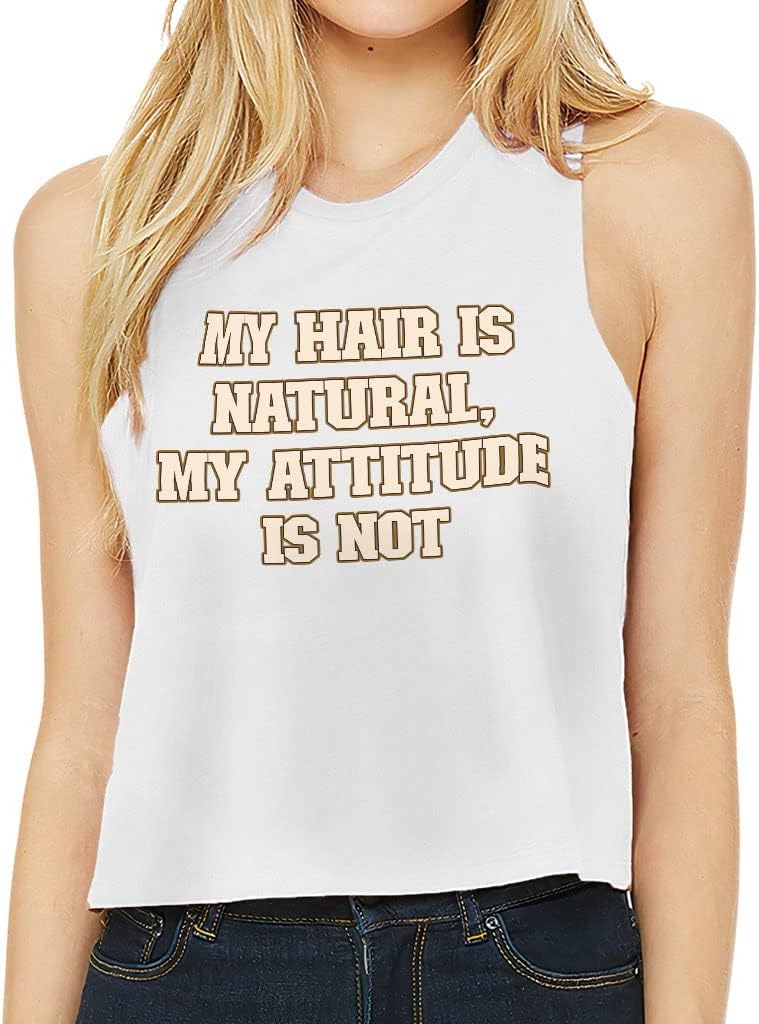 My Hair is Natural Racerback Cropped Tank - Word Art Women's Tank - Cool Tank Top