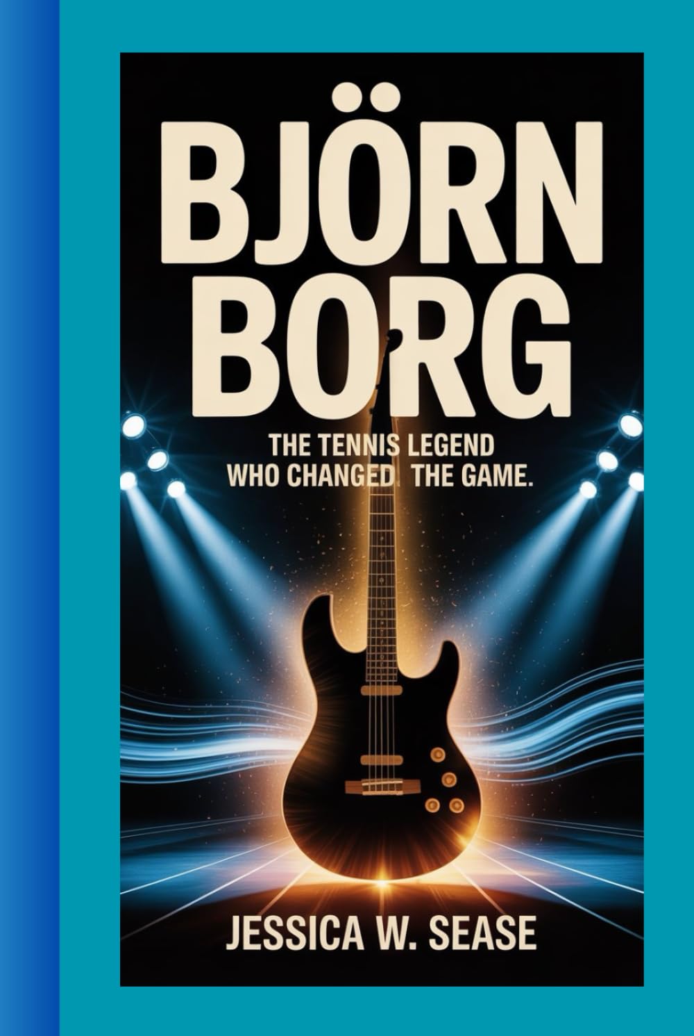 BJÖRN BORG BIOGRAPHY: The Tennis Legend Who Changed the Game