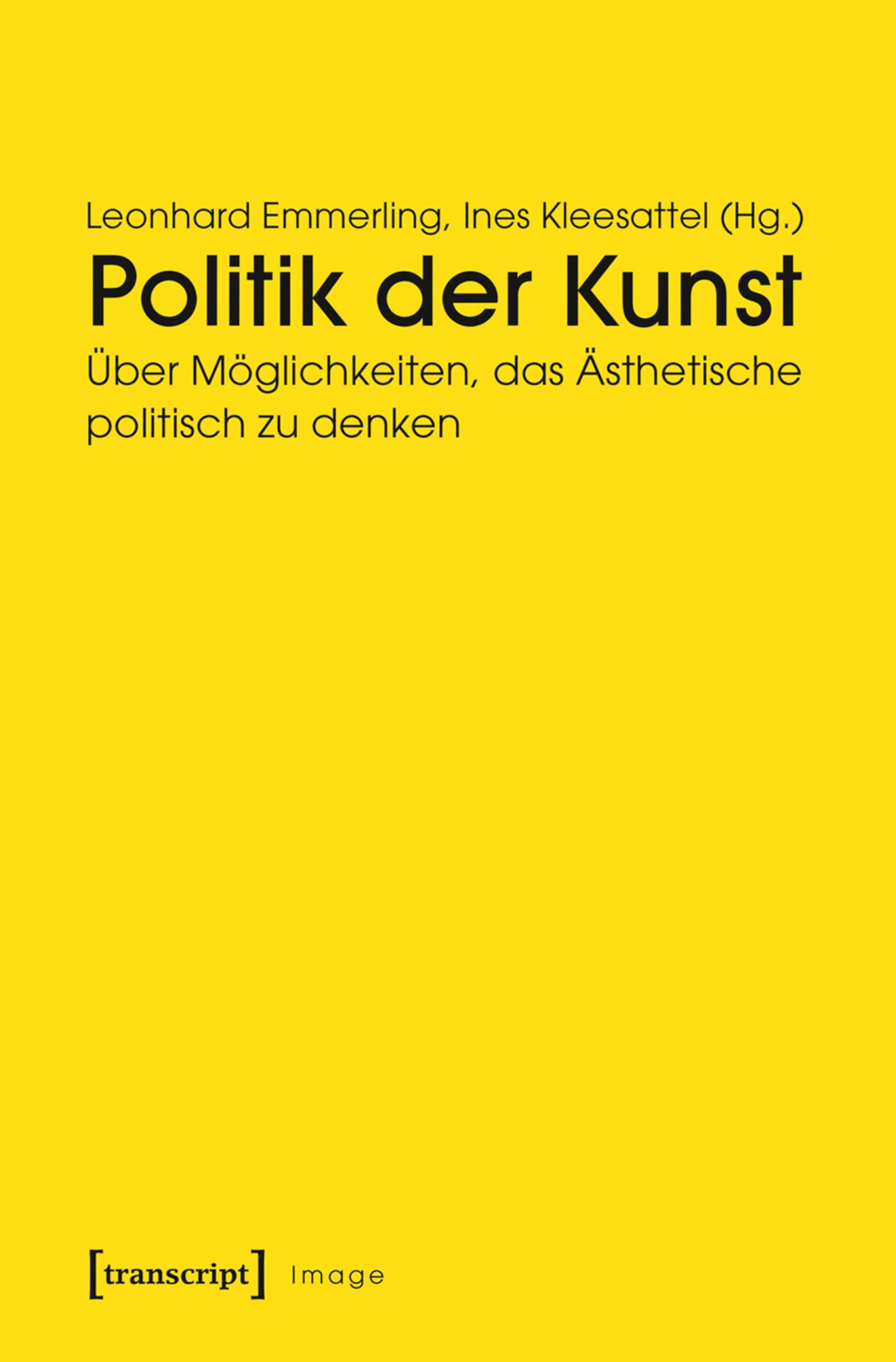 Politik der Kunst comprendre enfin le lien complexe entre esthétique moderne et engagement politique
