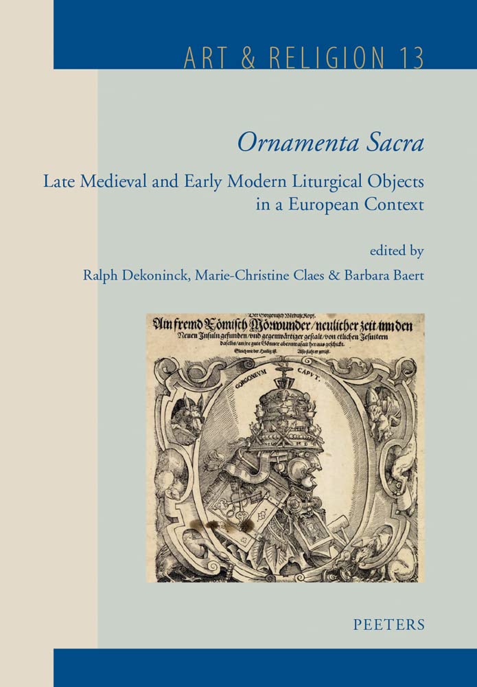 Ornamenta Sacra livre histoire art religieux et objet liturgique médiéval