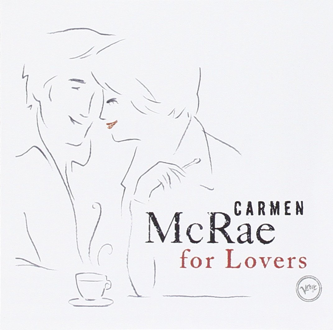 Carmen McRae for Lovers [Audio CD] McRae, Carmen