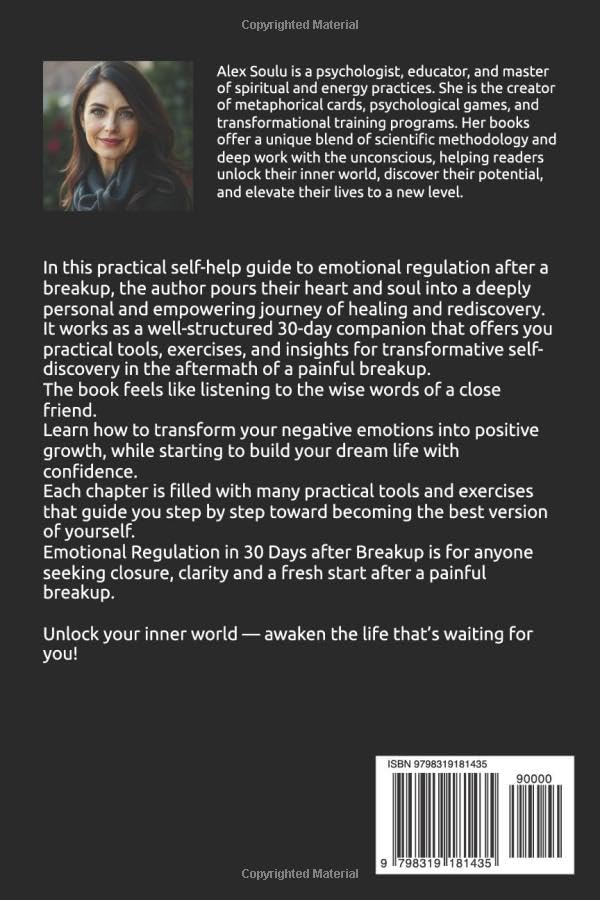Image of Emotional Regulation in 30 Days after Breakup: Practical Tools to Overcome Anxiety, Helplessness, and Disappointment After a Breakup for Women