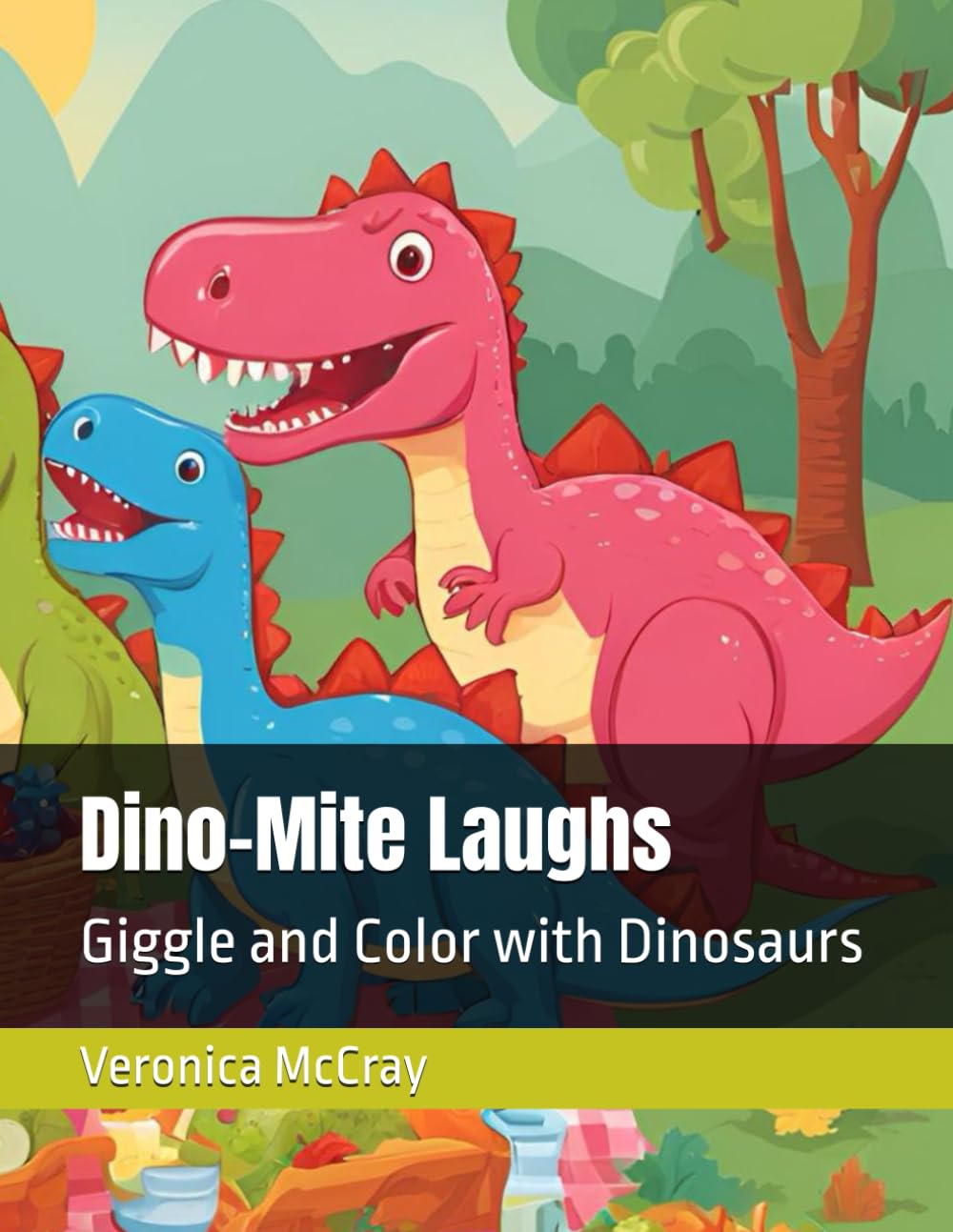 Dino-Mite Laughs: Giggle and Color with Dinosaurs