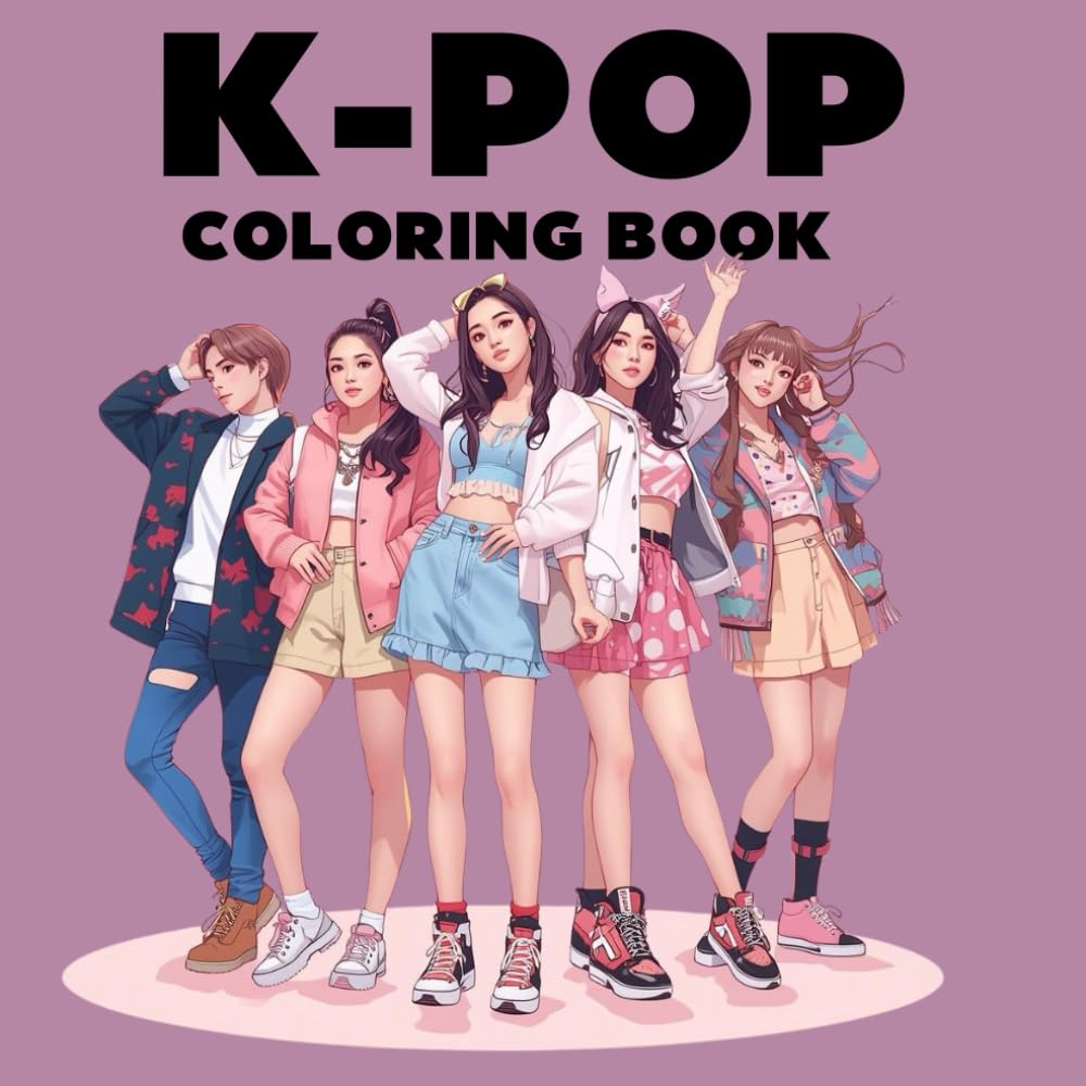 K-POP Coloring Book: Color Explosion : Dive Into The World Of K-POP Cute Idols, Dance, Fashion & Stage Coloring Pages