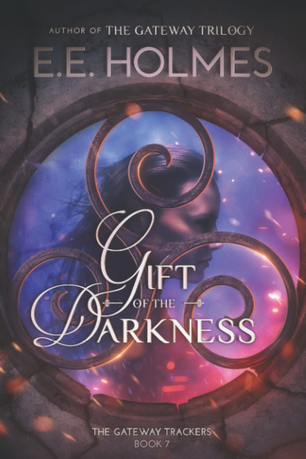 Gift of the Darkness: 7 (The Gateway Trackers)