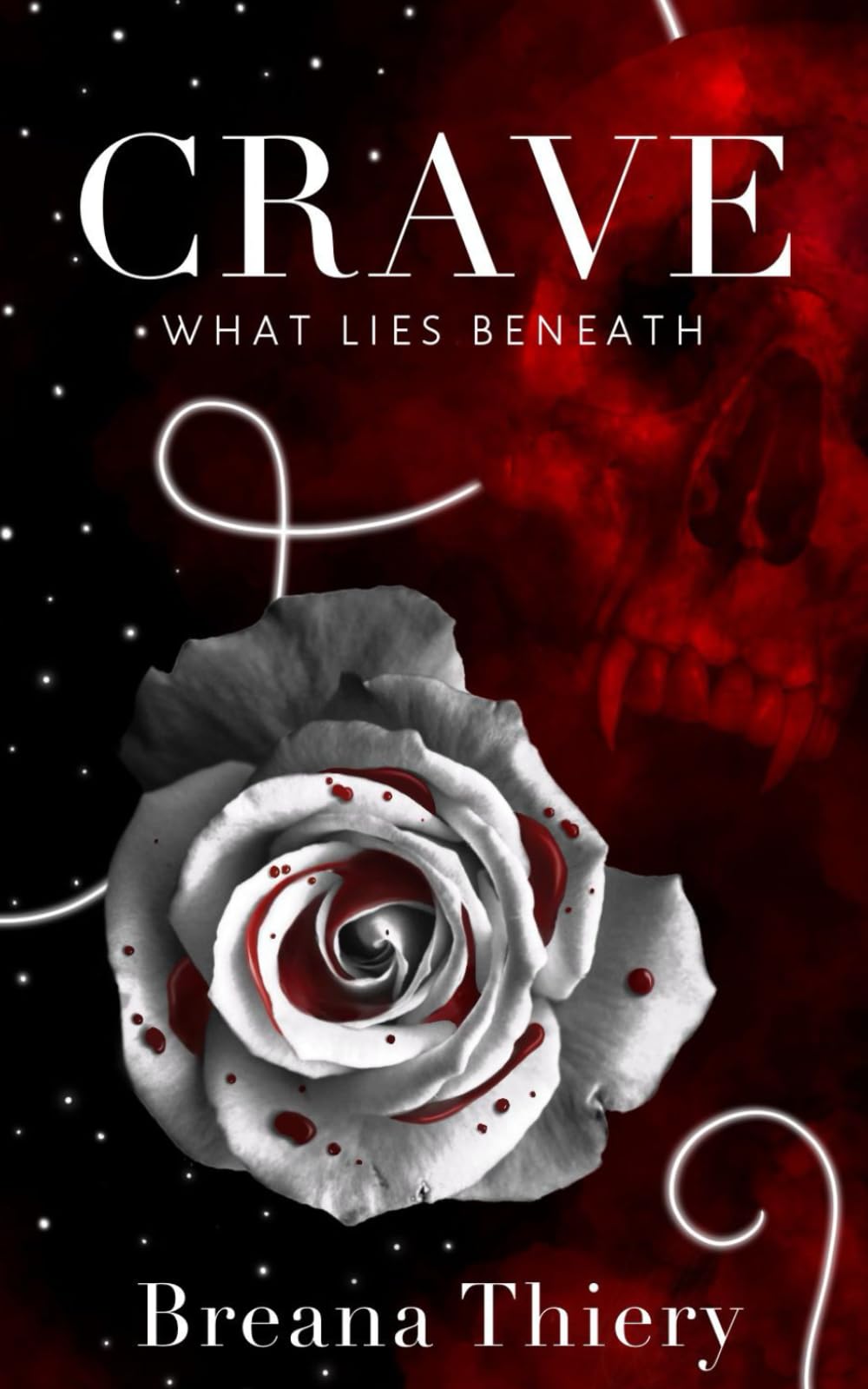 Crave What Lies Beneath (Deadly Hearts Duet Book 2)