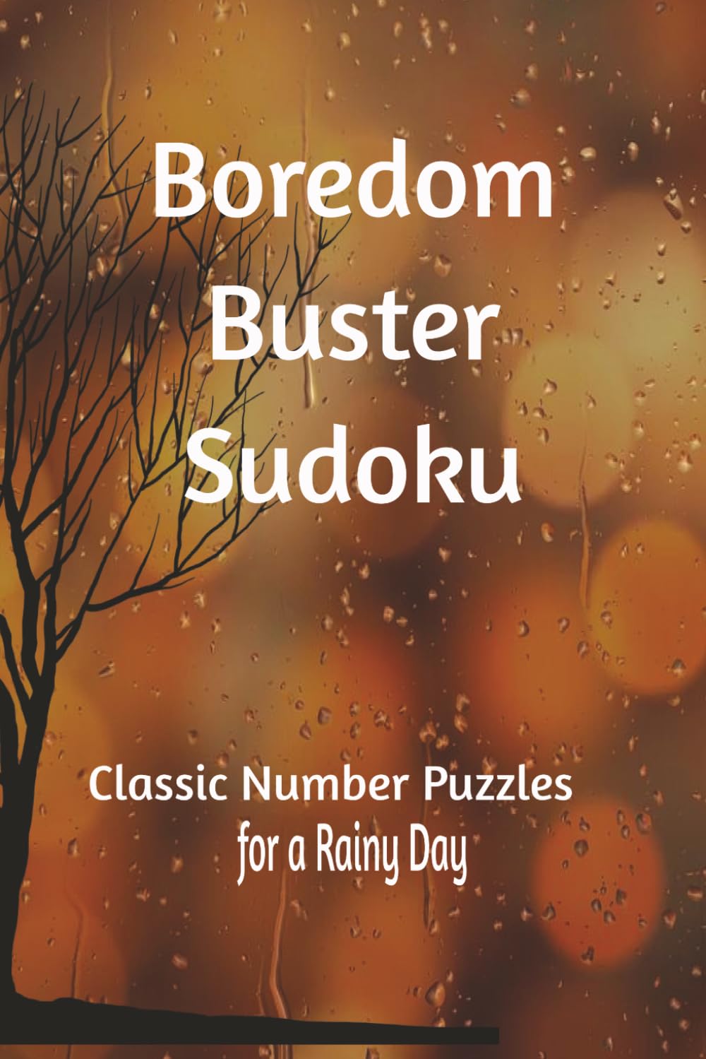 Boredom Buster Sudoku: Sudoku Puzzles for Boredom | Entertain your Brain with Puzzles and Fun Facts | 6X9 inches | 110 Pages | 50+ Puzzles | Solutions Included