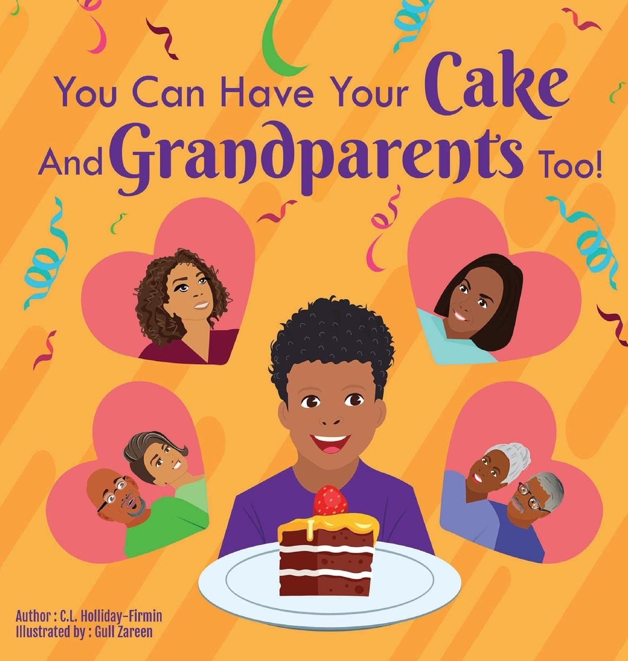 You Can Have Your Cake And Grandparents Too!