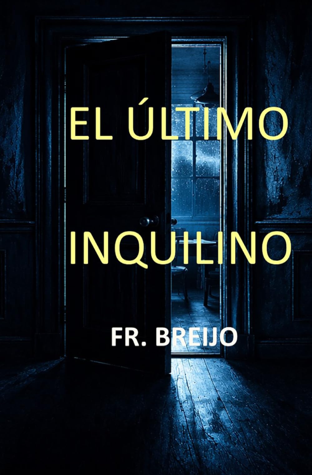 EL ÚLTIMO INQUILINO: 4 (MISTERIO/ SUSPENSE)