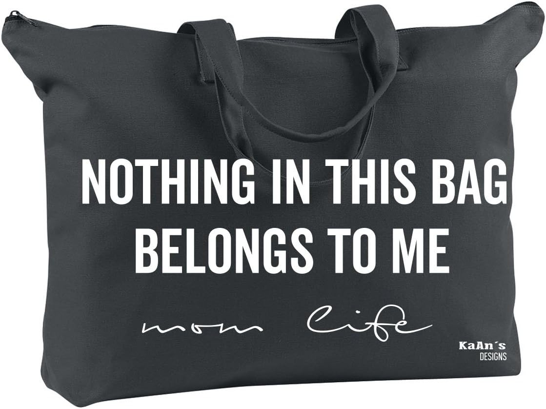 Nothing In This Bag Belongs To Me, Mom Tote Travel Bag