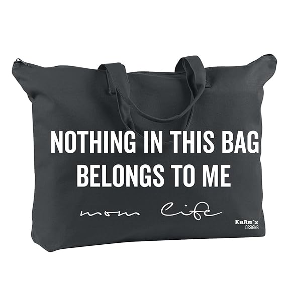 Mom Life Tote, Nothing in This Bag Belongs to Me| Travel, Baby, Diaper Bag (Black)