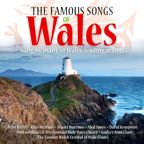 The Famous Songs of Wales [Audio CD]