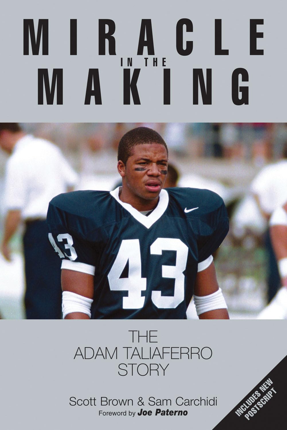Miracle in the Making: The Adam Taliaferro Story