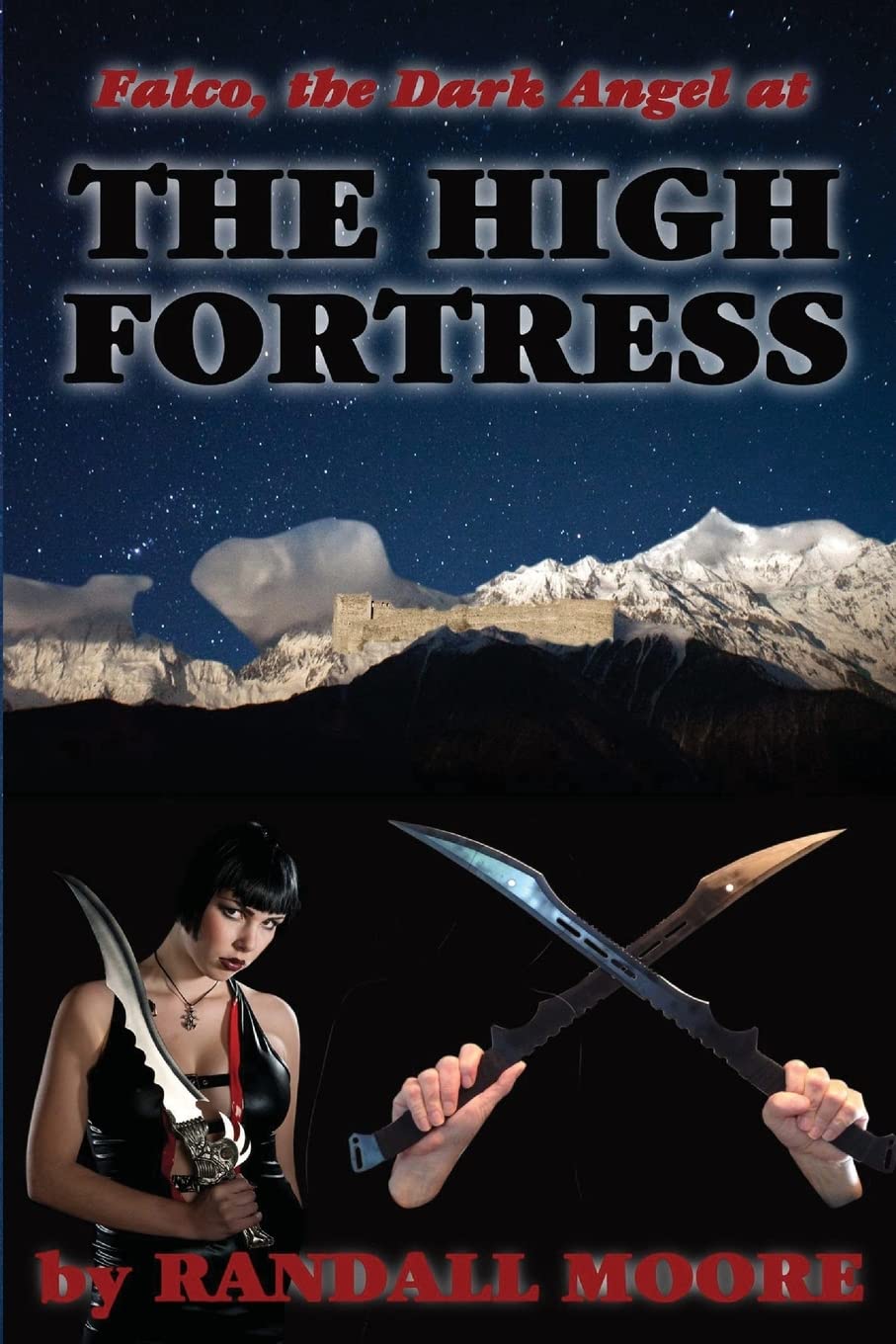 The High Fortress: Volume 2 (Falco)