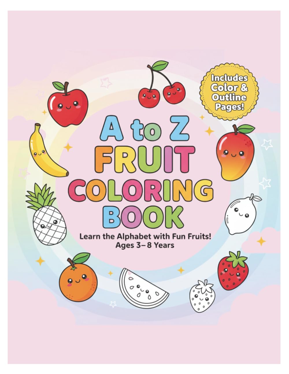 My First Fruits Coloring Book: Simple, Bold, Big Designs for Little Hands