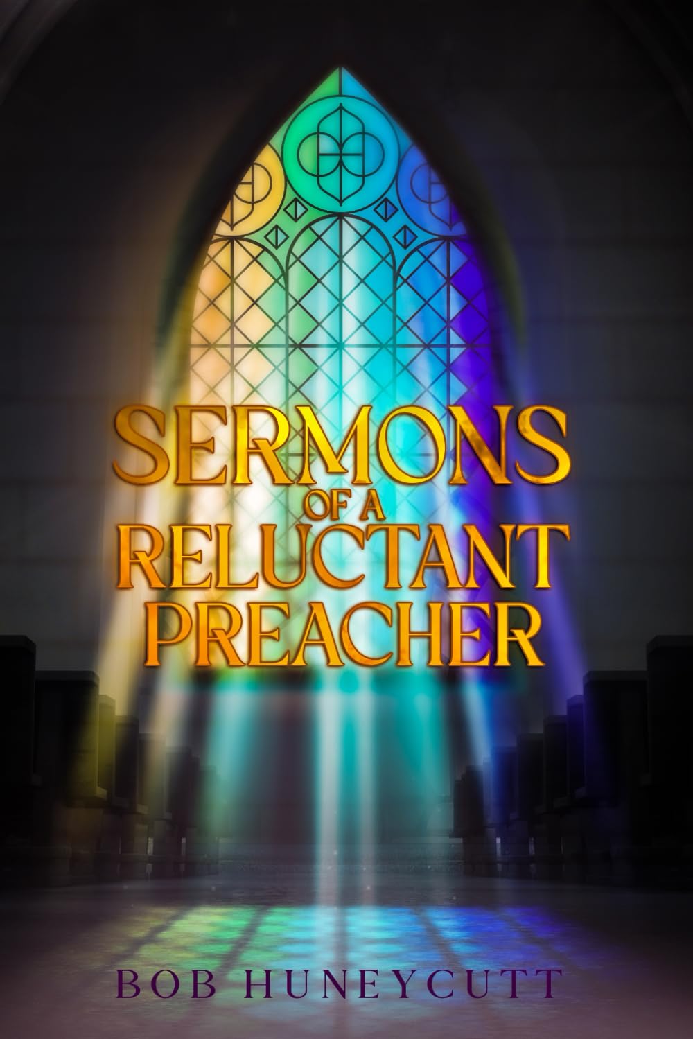 Sermons of A Reluctant Preacher