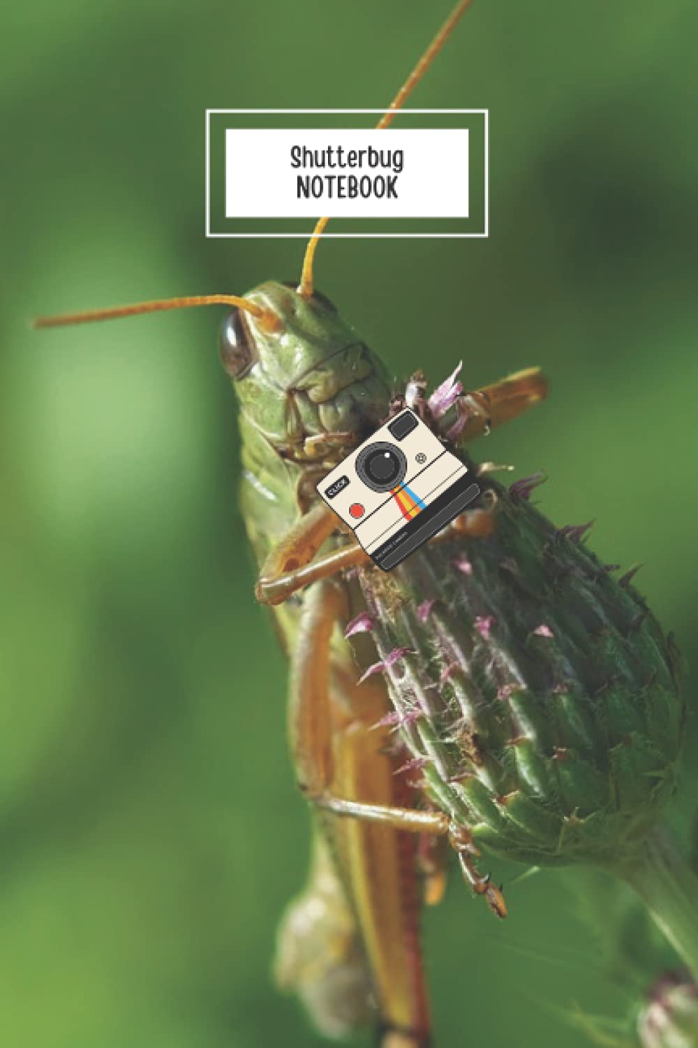 Shutterbug: An amazing journal/notebook gift for cricket insect lovers, photographers, entomologists, zoologists, students and lovers of pun