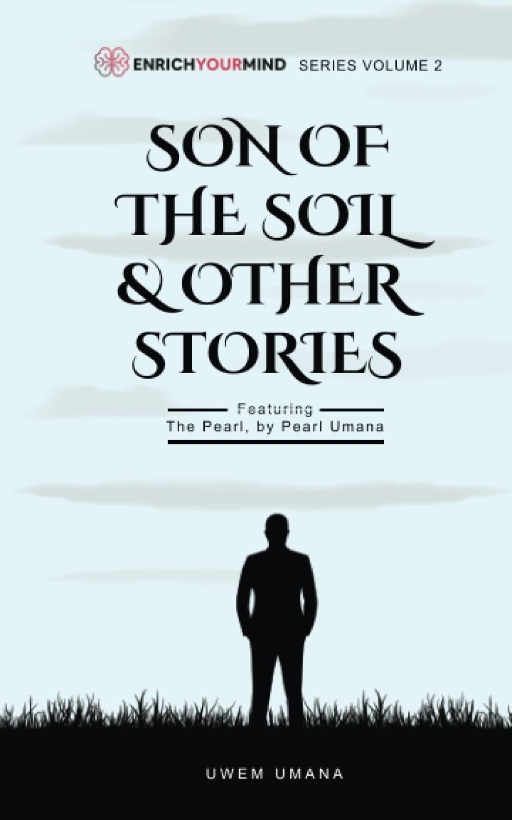 Son of The Soil and Other Stories