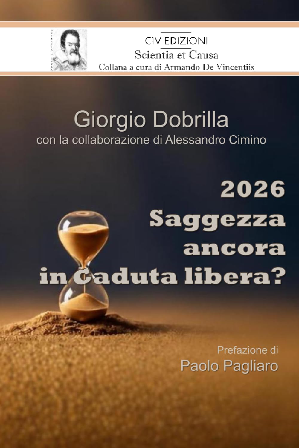 2026. Saggezza ancora in caduta libera? (Scientia et Causa)