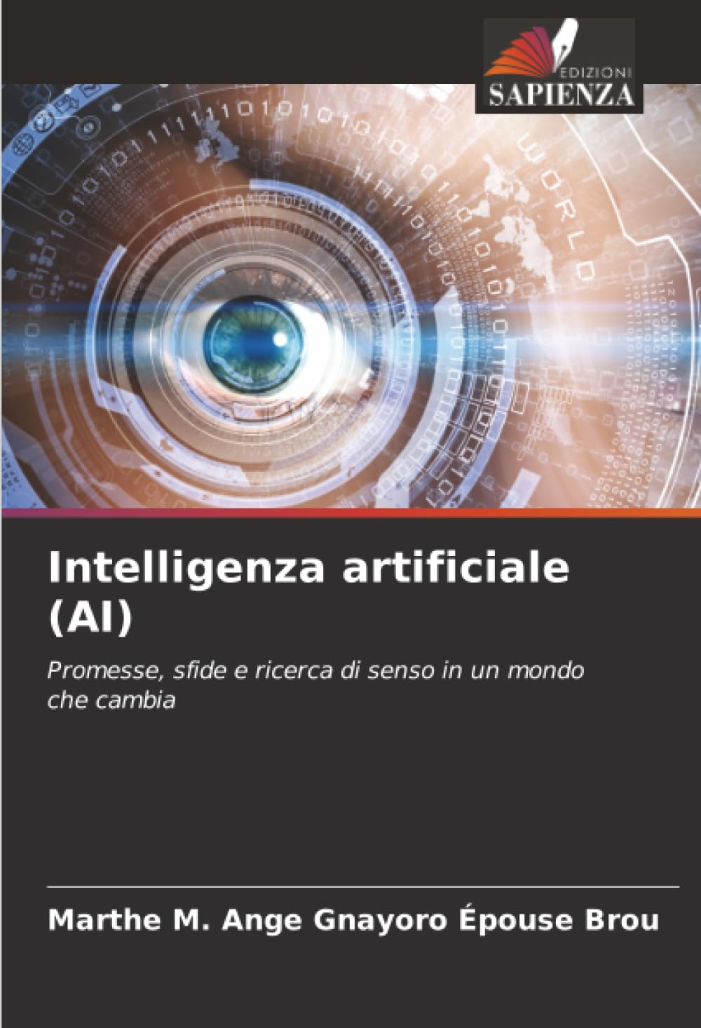 IA promesses et défis d'un monde en mutation livre idéal pour étayer votre réflexion