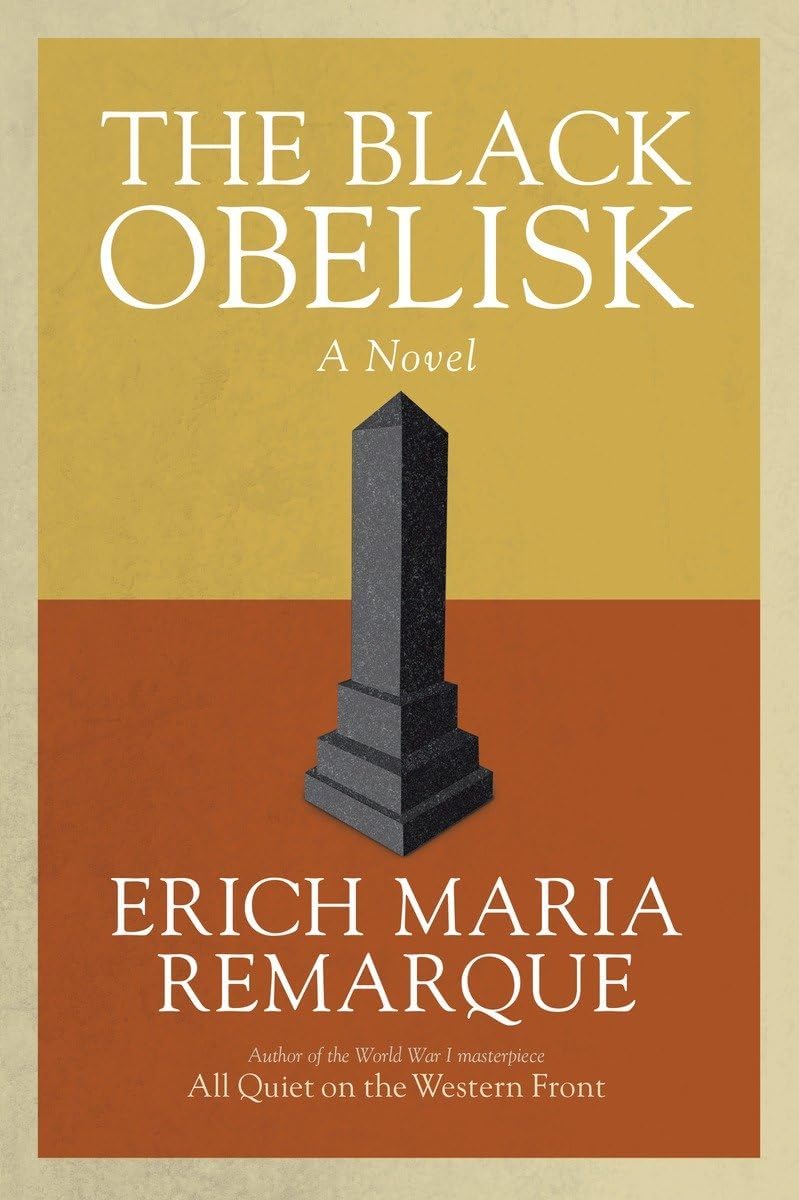 Black Obelisk: A Novel