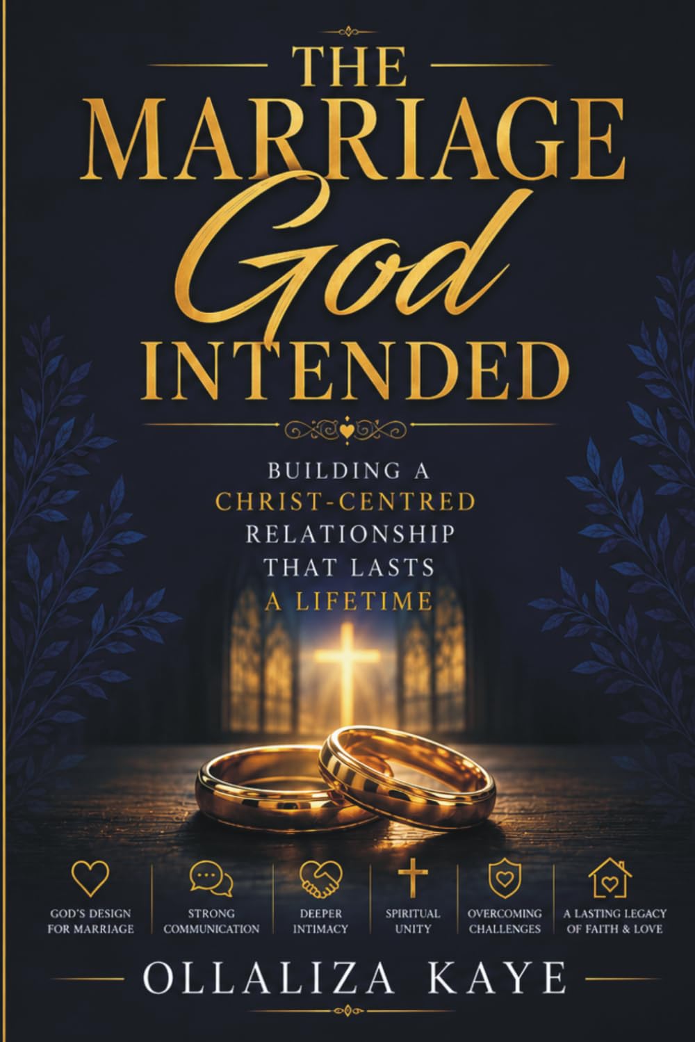 The Marriage As God Intended: Building a Christ-Centred Relationship That Lasts a Lifetime