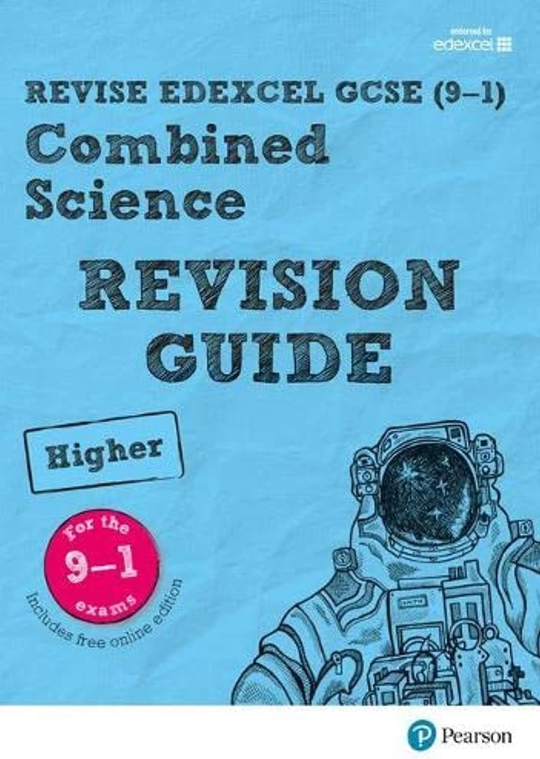 Pearson REVISE Edexcel GCSE (9-1) Combined Science Higher Revision Guide: for home learning, 2022 and 2023 assessments and exams - Cover may vary