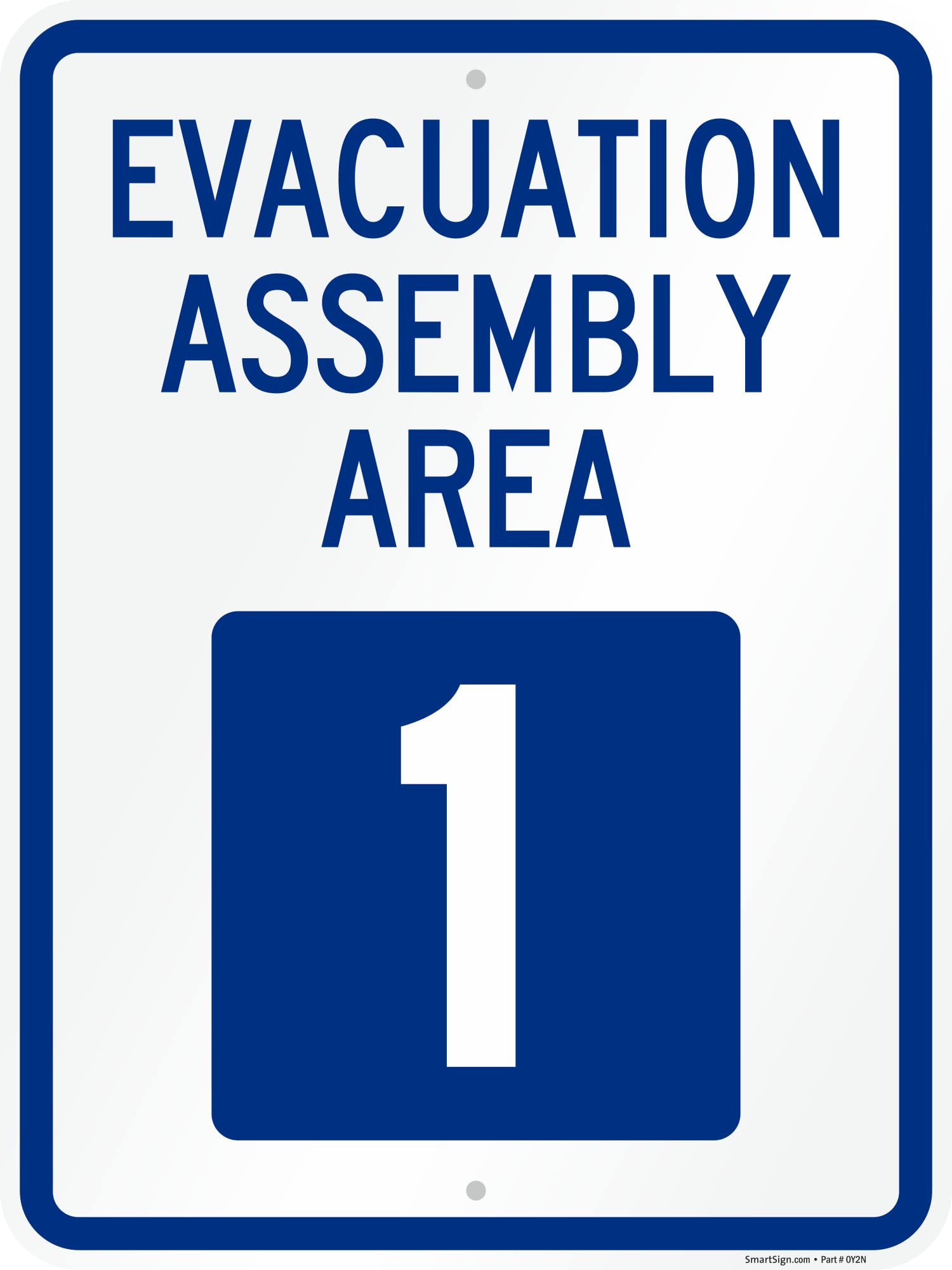 SmartSign 24 x 18 inch “Evacuation Assembly Area 1” Metal Sign, Screen Printed, 80 mil Laminated Rustproof Aluminum, Blue and White, Made in USA