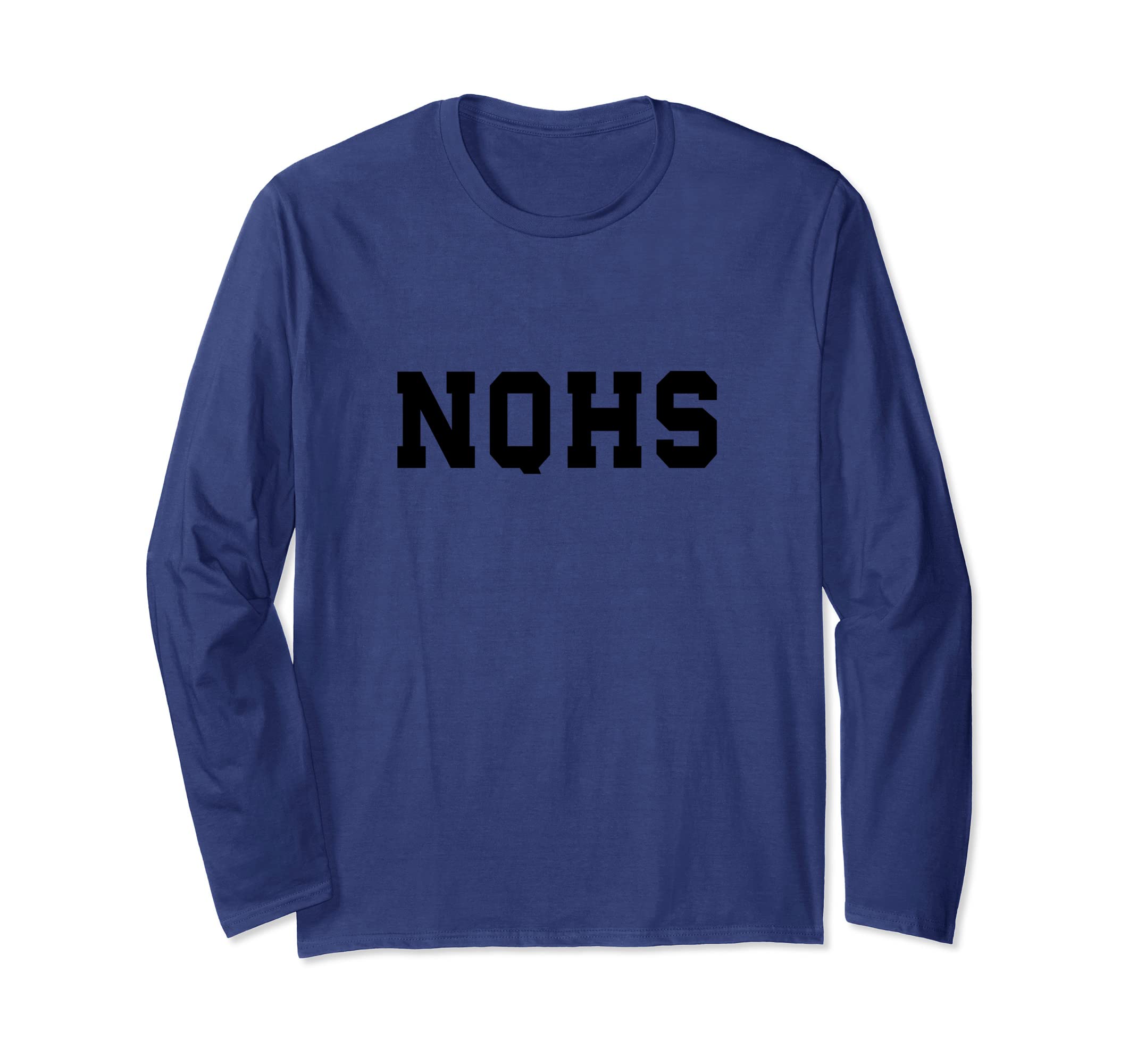 NQHS High School Long Sleeve T-Shirt