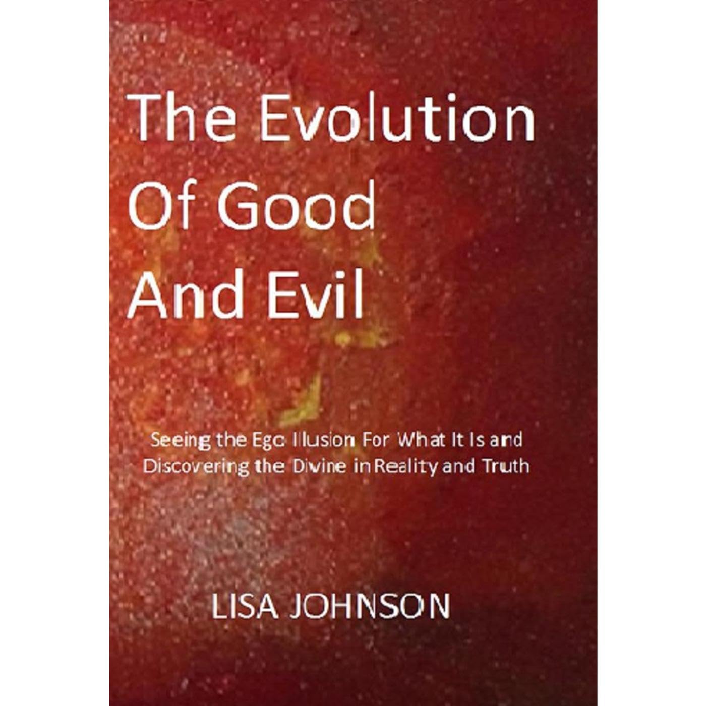 The Evolution of Good and Evil