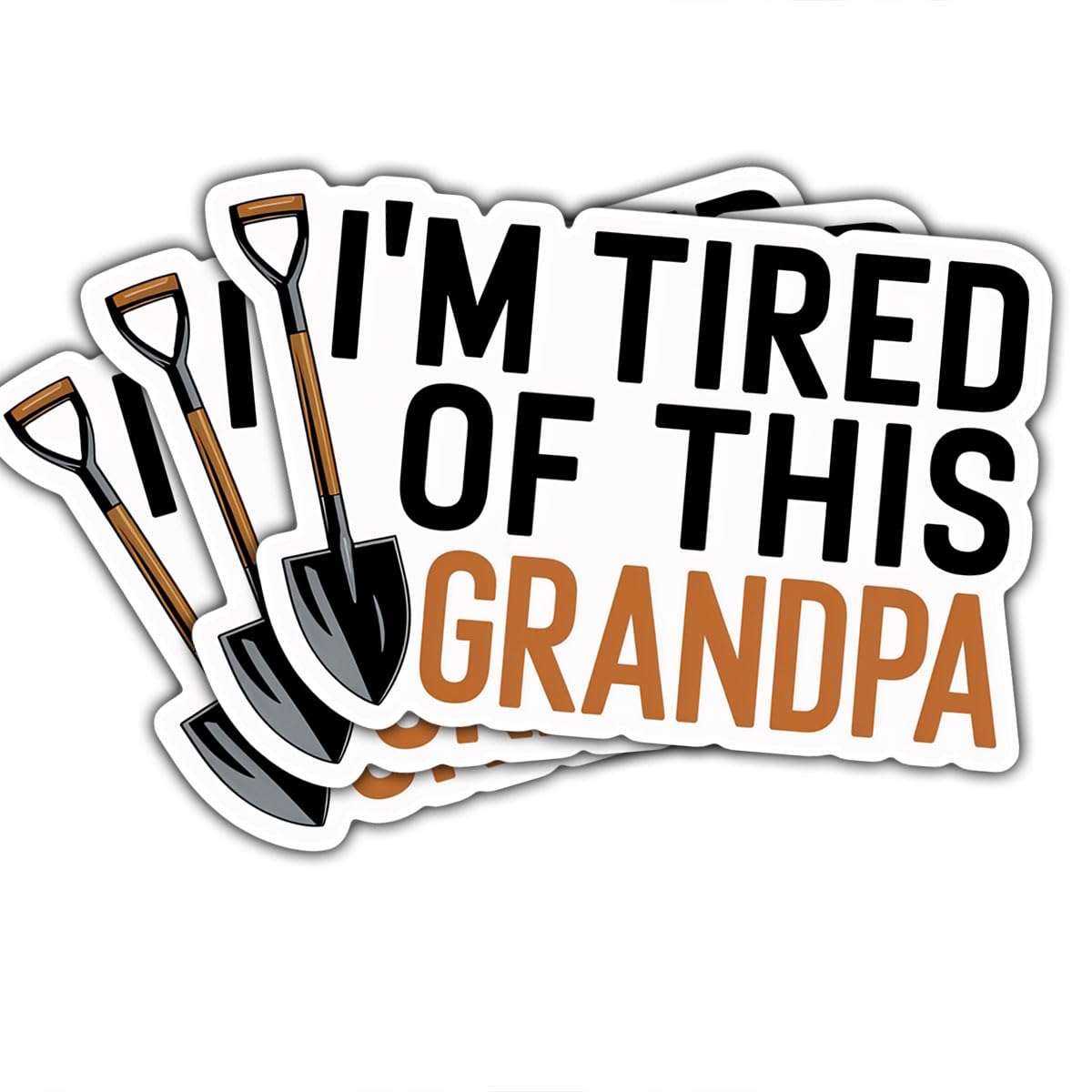 3 szt. 'I'm Tired of This Grandpa' naklejka zabawna łopata dziadek humor prezent dziadek naklejki jestem zmęczony tym dziadkiem naklejki dziadek naklejka na laptopa butelka wody skrzynka narzędziowa