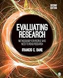 Evaluating Research: Methodology for People Who Need to Read Research