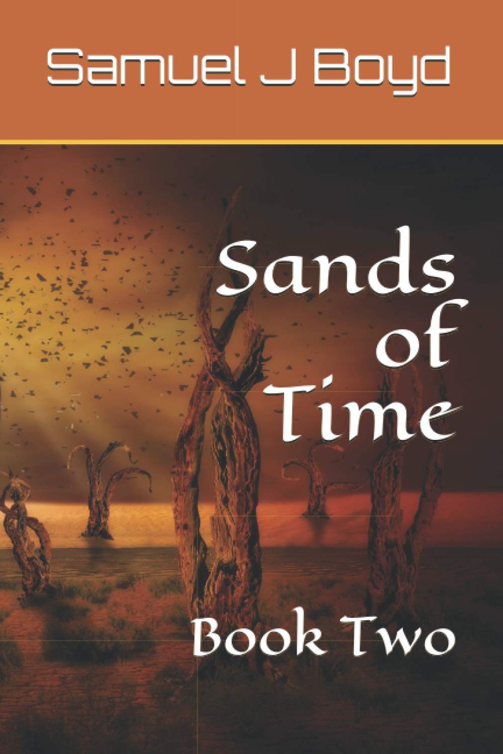Sands of Time: Book Two