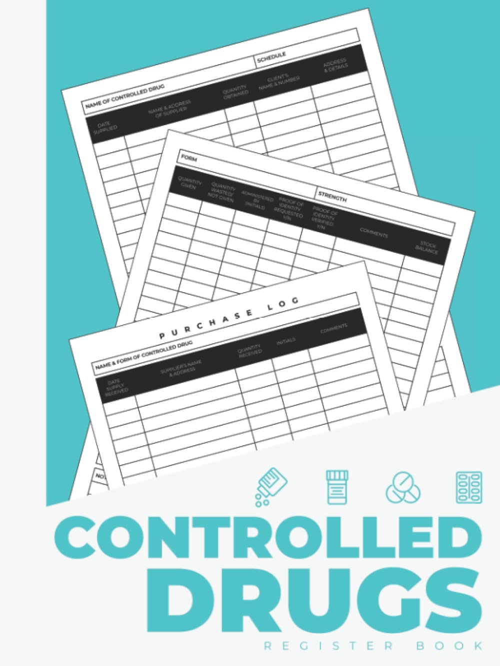 Controlled Drugs Book Register: Hardback Controlled Drug Recording Book | Control Drugs Record Log | For Clinics, Hospitals, Pharmacy & Nursing Care Home