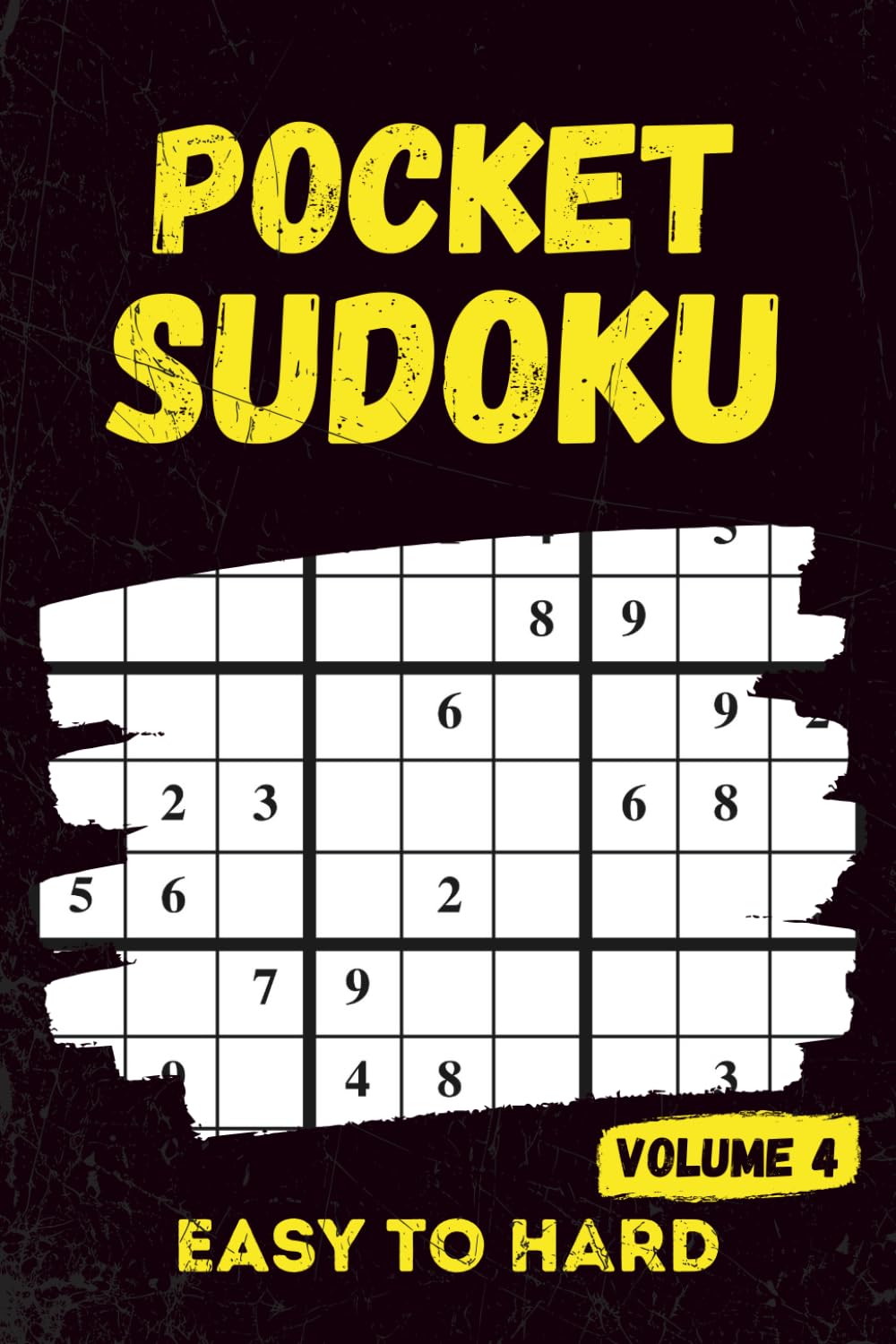 Pocket Sudoku Book: Volume 4, A Compact Collection of Easy to Hard Sudoku Puzzles for Relaxing Moments Anywhere