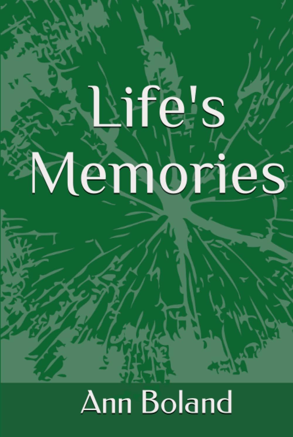 Life's Memories
