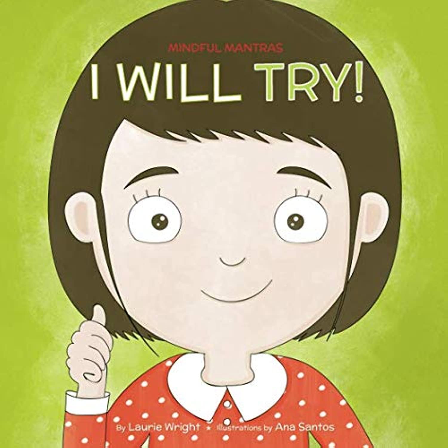 I Will Try (Mindful Mantras)