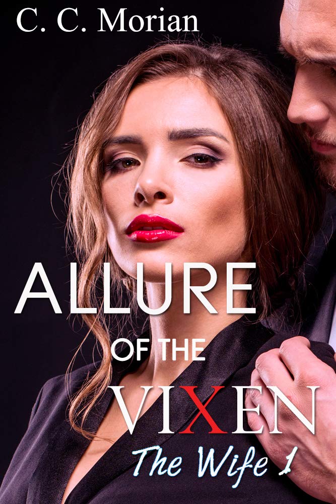 The Wife: Part 1 (Allure of the Vixen Series)