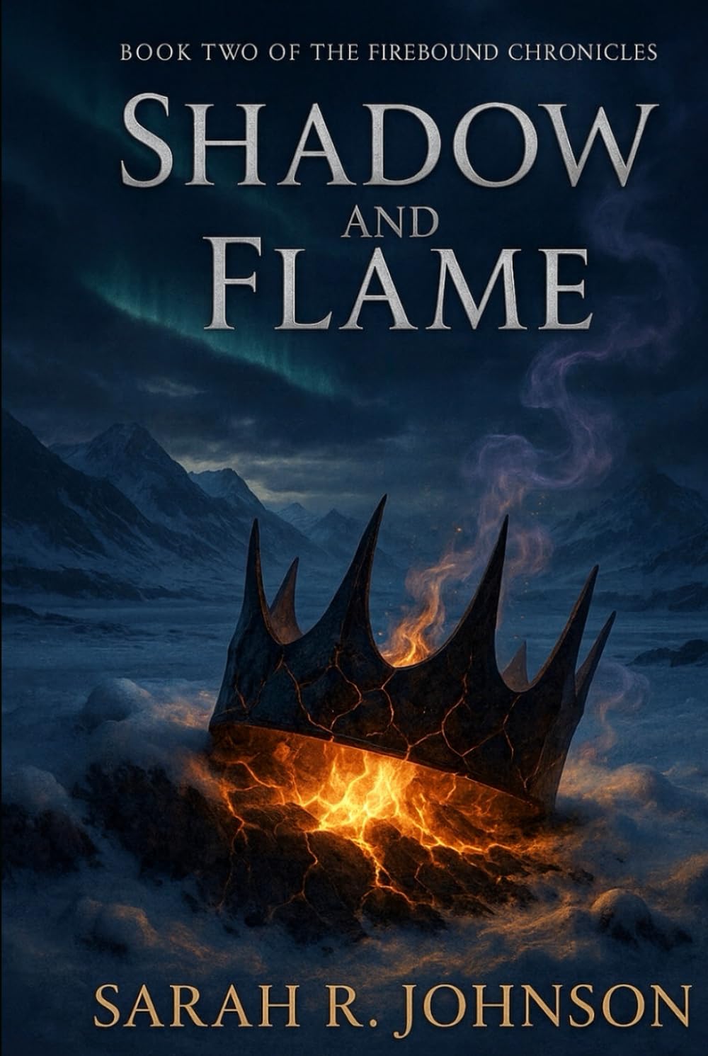 Shadow and Flame: Book 2 of the Firebound Chronicles