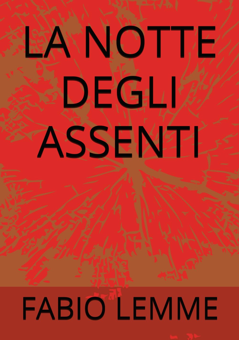 LA NOTTE DEGLI ASSENTI