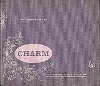 Charm: The Career Girl's Guide to Business and Personal Success B0000CMAJ8 Book Cover