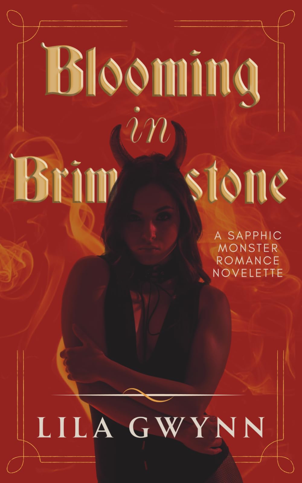 Blooming in Brimstone: A Sapphic Monster Romance Novelette