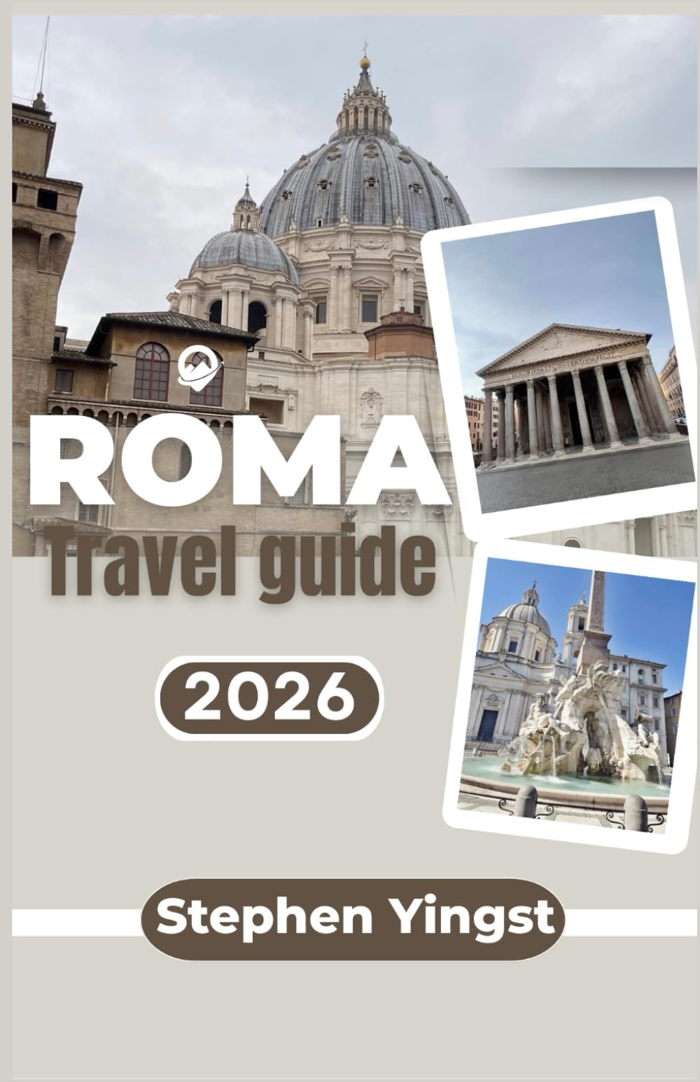 Rome Travel Guide 2026: Budget Itineraries, Roman Cuisine, and Neighborhood Routes Beyond the Colosseum