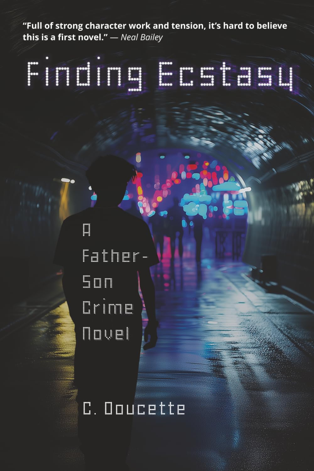 Finding Ecstasy (Daniil Victorevich): A Soviet-Era Crime Novel