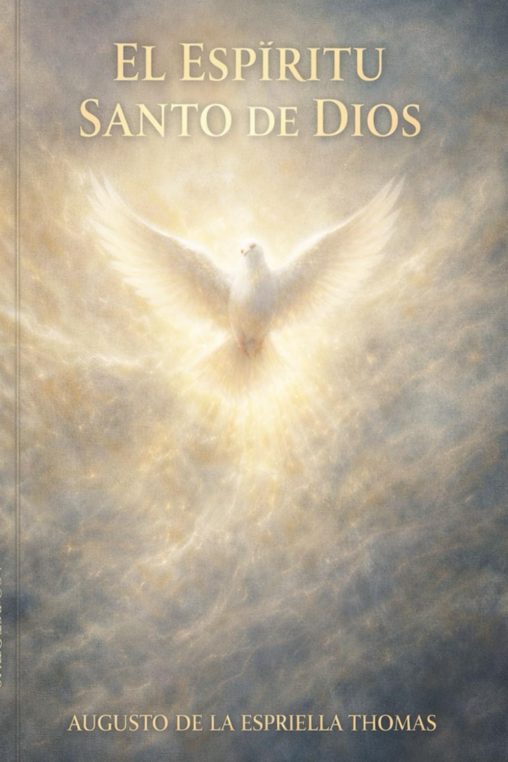 El Retorno Espiritu Santo de Dios