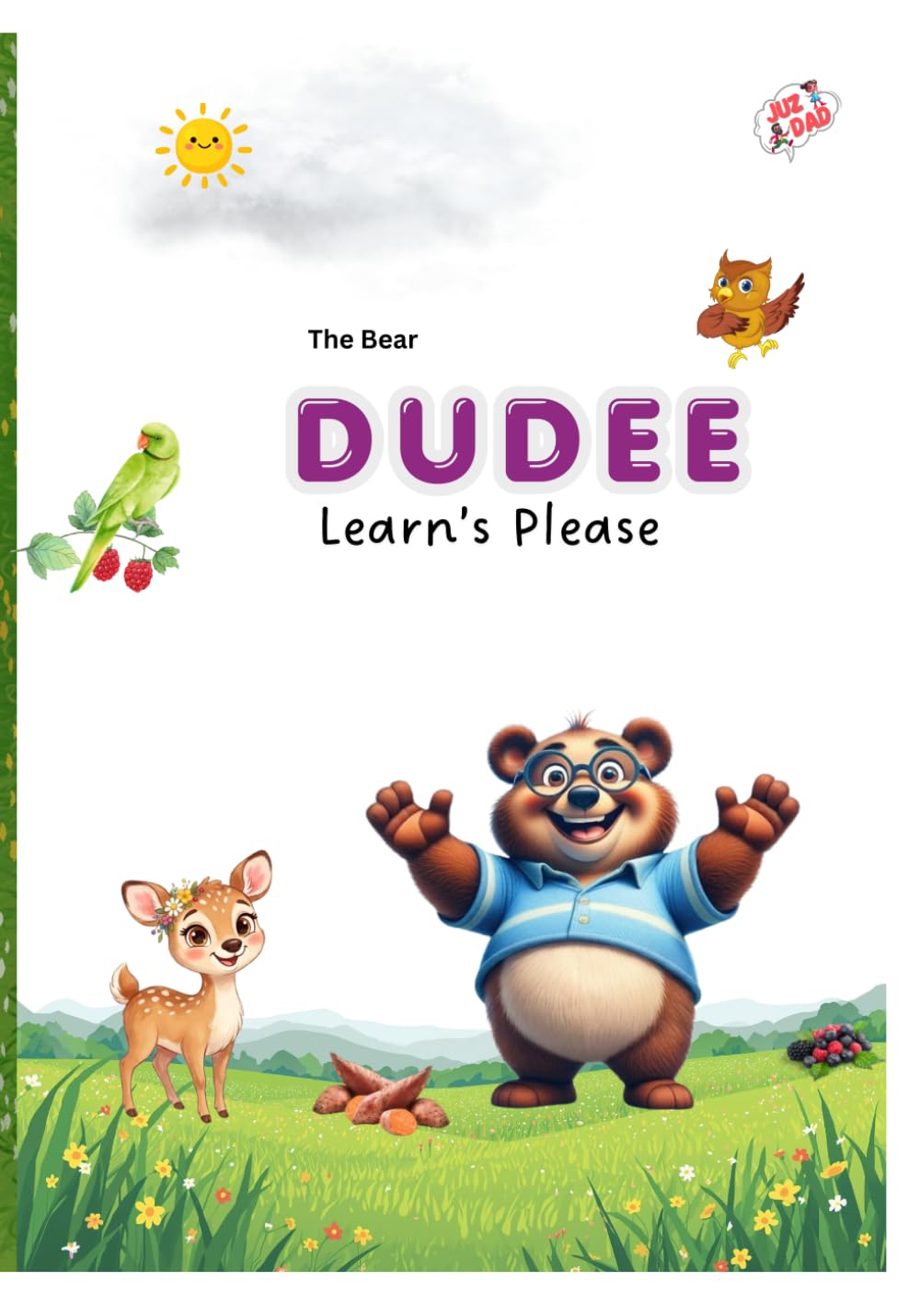 DUDEE learn's to say PLEASE (JUZDAD Tales: Little Hearts, Big Lessons)