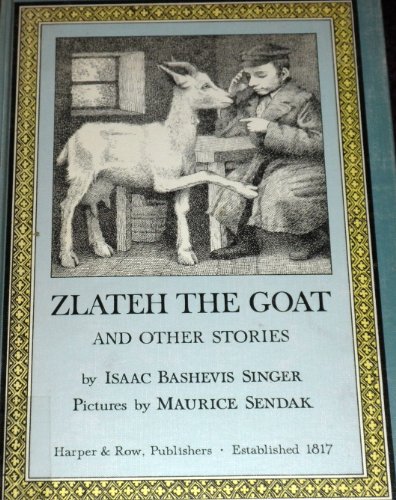 ZLATEH THE GOAT And Other Stories. Pictures by ... B0014J8030 Book Cover