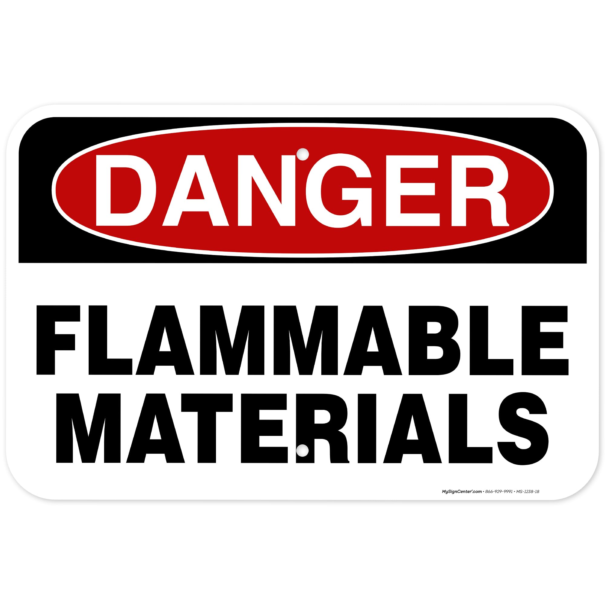 Danger Flammable Materials Sign,10x14 Inches, Rust Free .040 Aluminum, Fade — Amazon image 19
