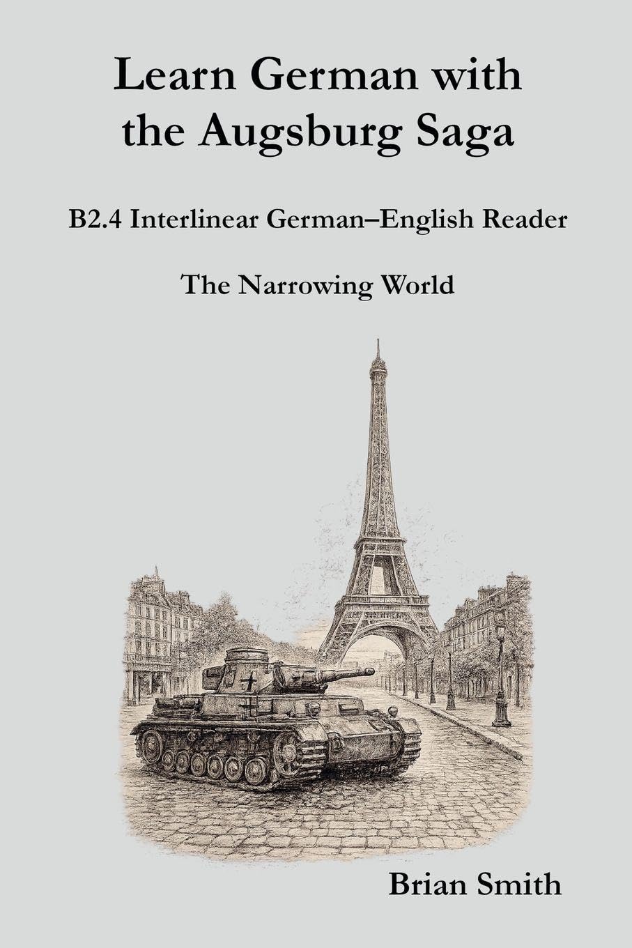 Learn German with the Augsburg Saga - B2.4 Interlinear German-English Reader: 22